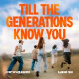 Till the Generations Know You (Live)