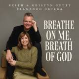 Breathe On Me Breath Of God