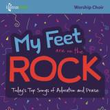 My Feet Are On The Rock (9 Song Choral Collection)