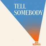 Tell Somebody