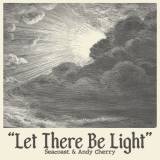 Let There Be Light
