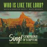 Who Is Like The Lord