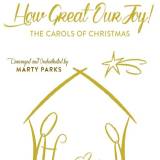 How Great Our Joy
