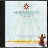 All Bow Down: A Praise And Worship Christmas