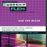 iWorship Flexx: God You Reign