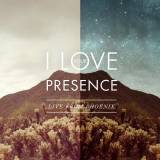 I Love Your Presence