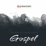 The Best Of PraiseCharts - Gospel Style