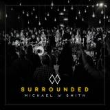 Surrounded (Fight My Battles)