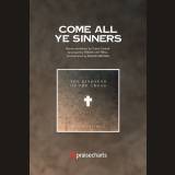 Come Ye Sinners (Choral Anthem)