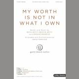 My Worth Is Not In What I Own (Choral Anthem SATB)