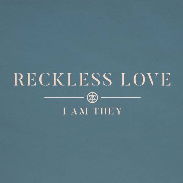 Reckless Love
