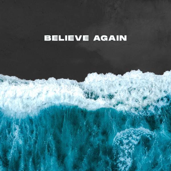 Believe Again - Single