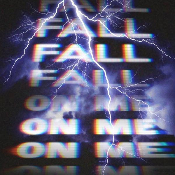 Fall On Me - Single
