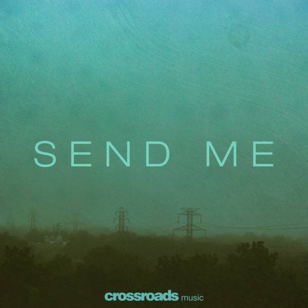 Send Me - Single