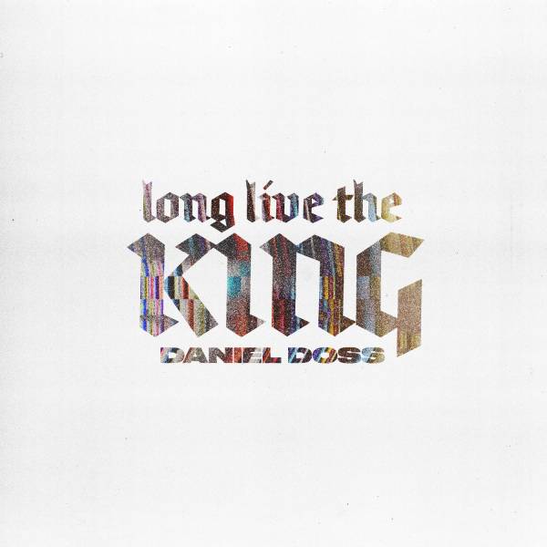Long Live The King - Single