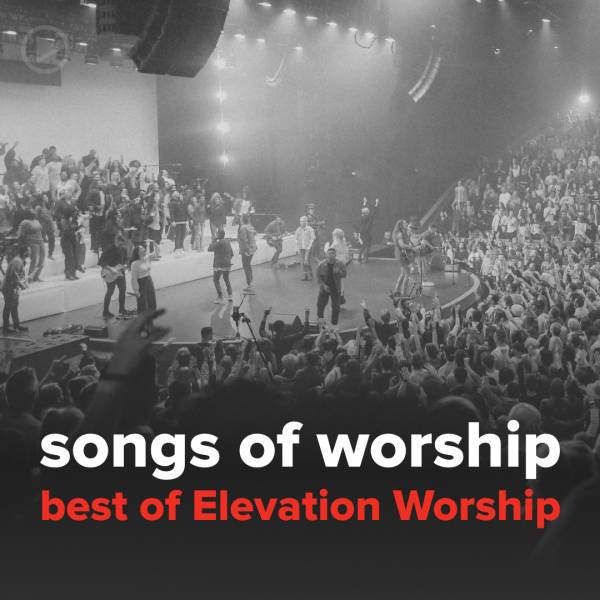 The Best Of Elevation Worship