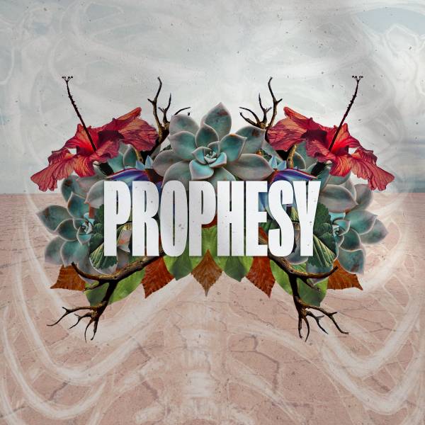 Prophesy - Single