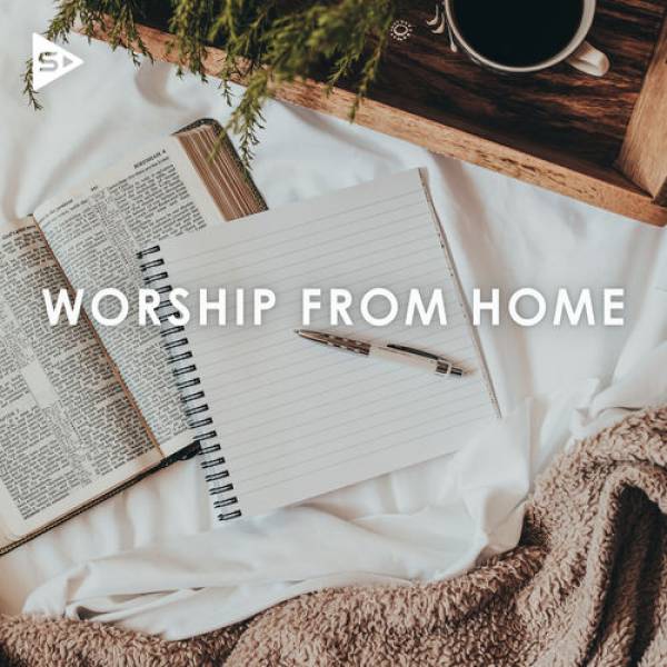 Worship From Home