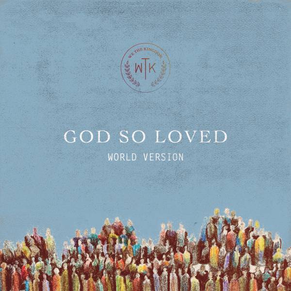 God So Loved World Edition Sheet Music PraiseCharts