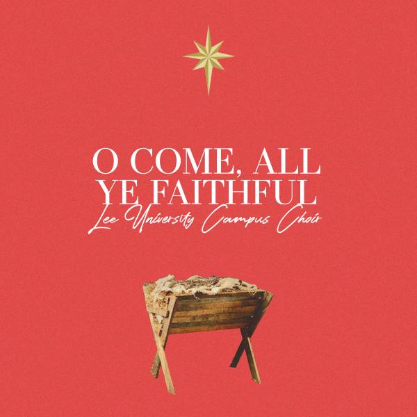 O Come All Ye Faithful