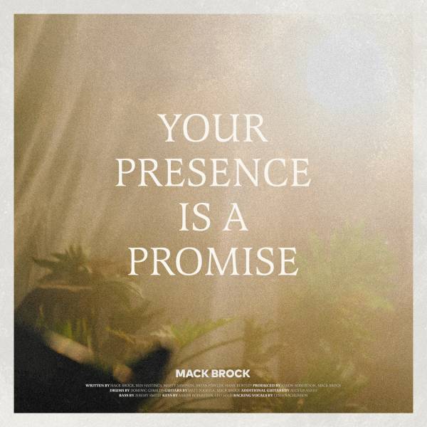 Your Presence Is A Promise - Single