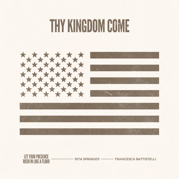Thy Kingdom Come - Single
