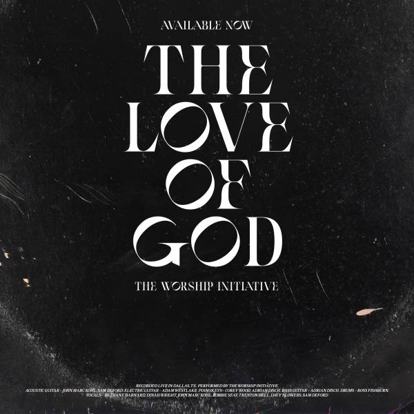 The Love Of God (Live)