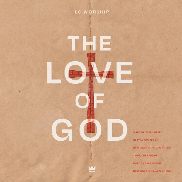 The Love Of God (Live)