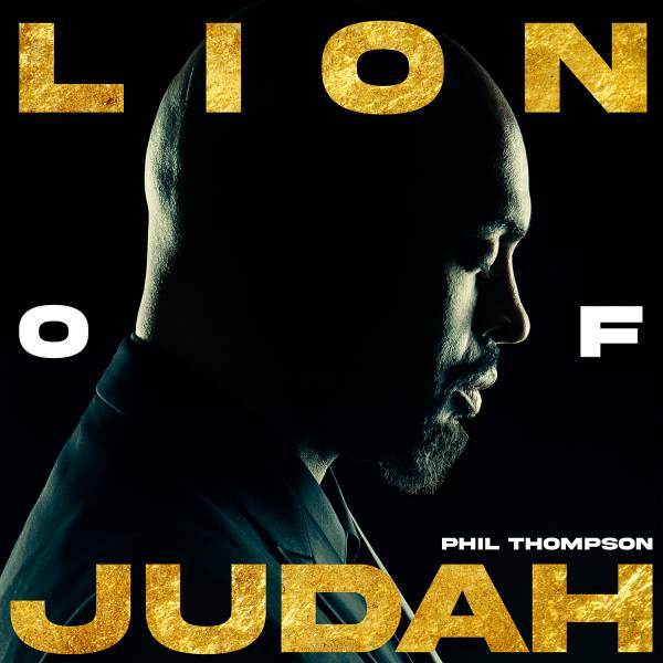 Lion Of Judah Chords PDF (Phil Thompson) - PraiseCharts