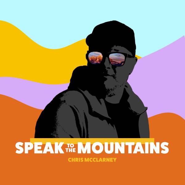 Speak To The Mountains - EP