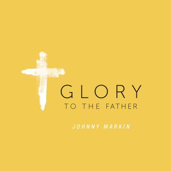 Glory To The Father