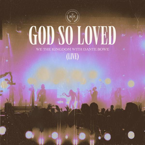 God So Loved (Live)