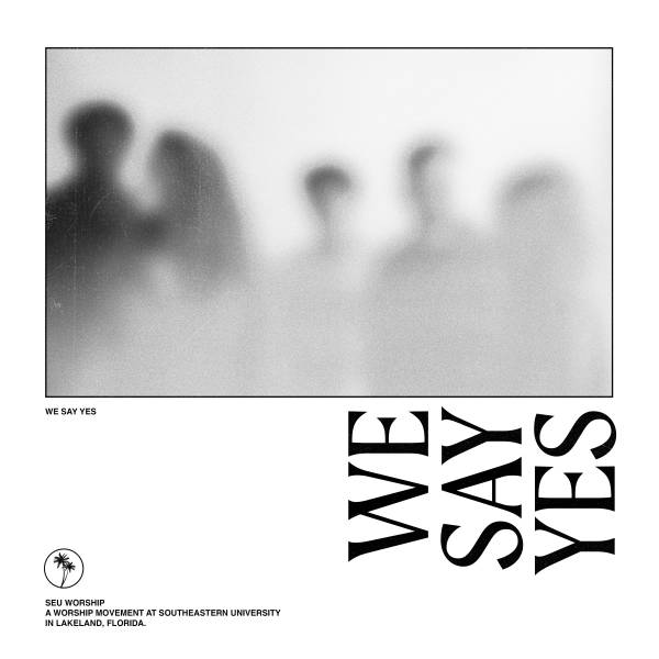 We Say Yes Sheet Music - PraiseCharts