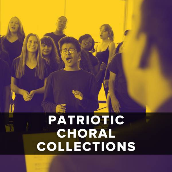 Patriotic Choral Collections