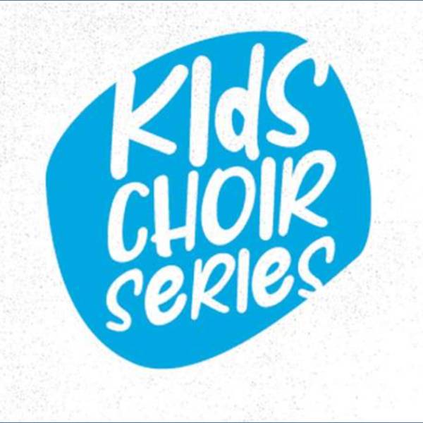 Kids Choir Series