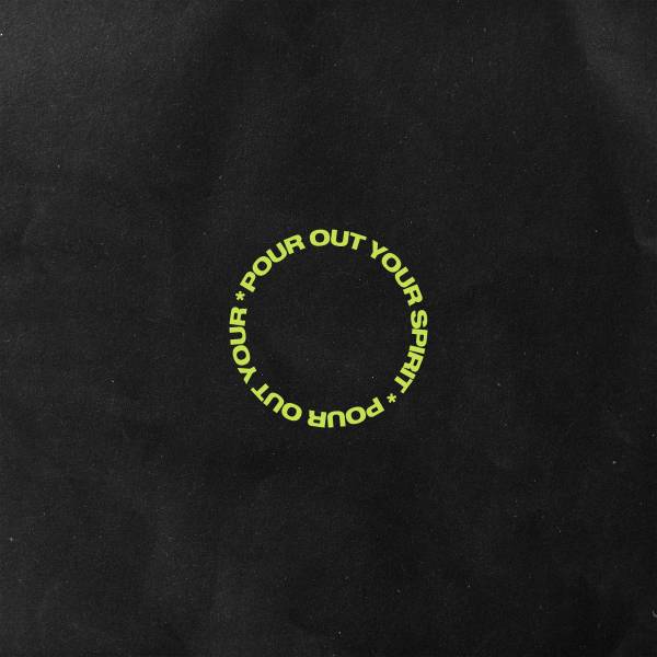 Pour Out Your Spirit