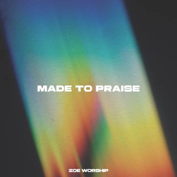 Made To Praise