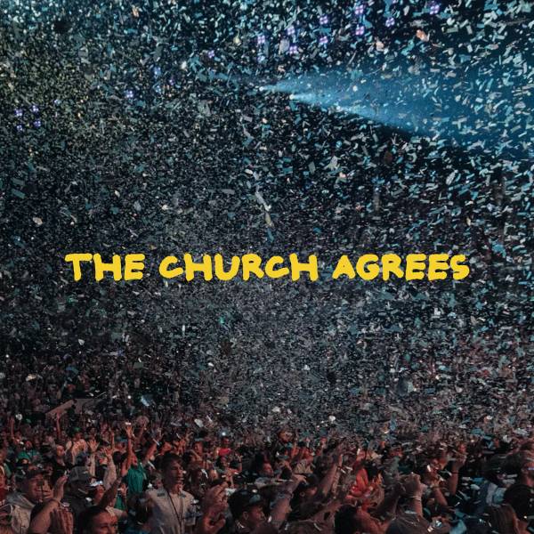 The Church Agrees (Live)