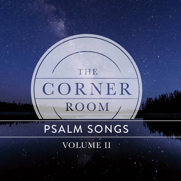 Psalm Songs, Vol. 2