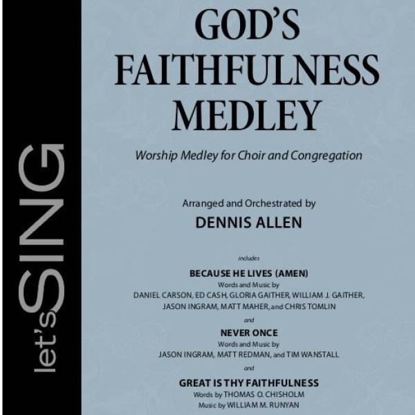 God's Faithfulness Medley