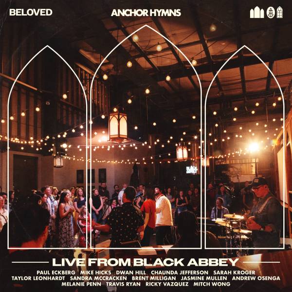 Beloved: Live From Black Abbey