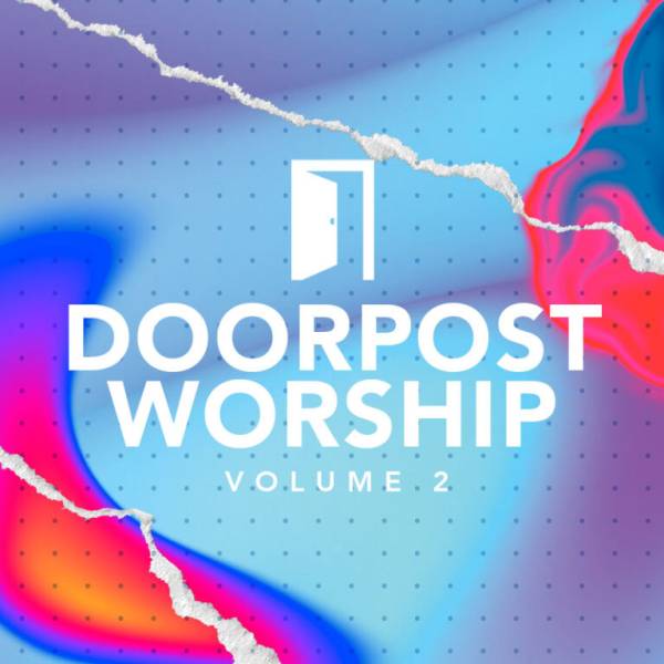 Doorpost Worship Volume 2
