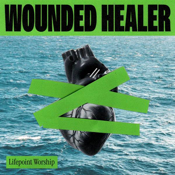 Wounded Healer (Live)