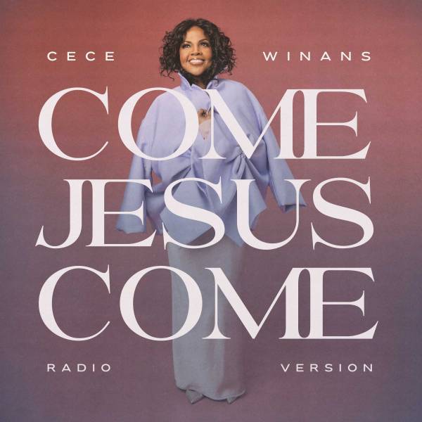 Come Jesus Come (Radio)