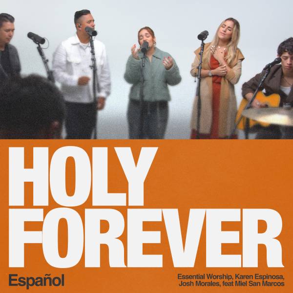 Holy Forever (Español)