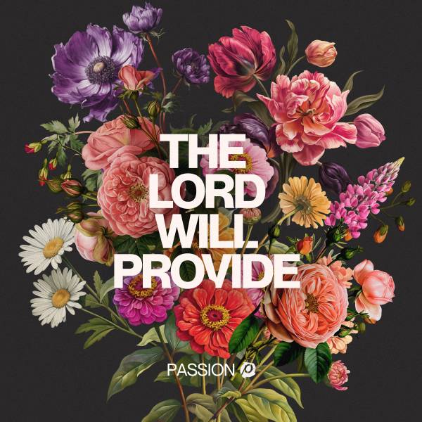 The Lord Will Provide