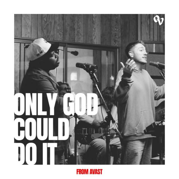 Only God Could Do It