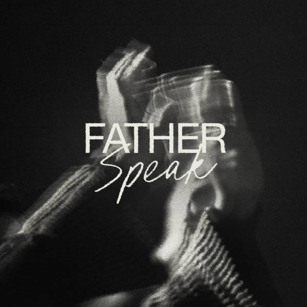 Father Speak