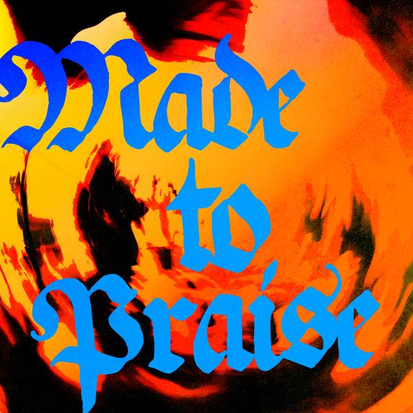 Made To Praise (Live)