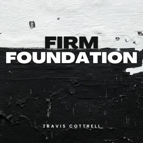 Firm Foundation